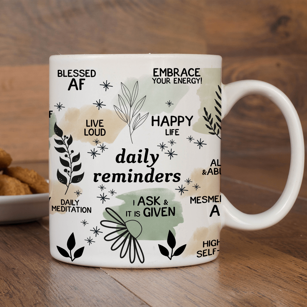 Daily Reminder Mug