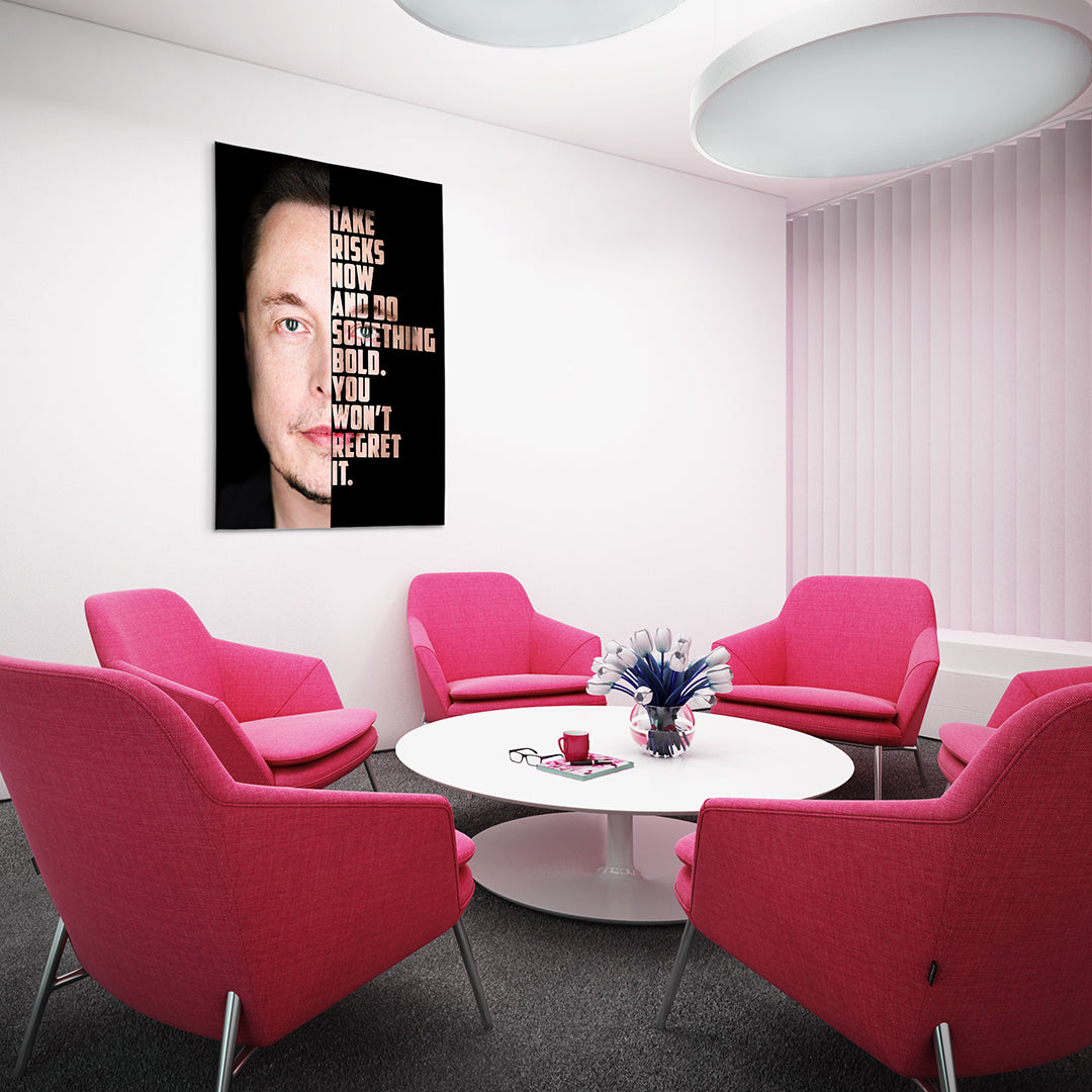 Elon Take Risks Now And Do Something Bold Canvas Art Everyday Motivation